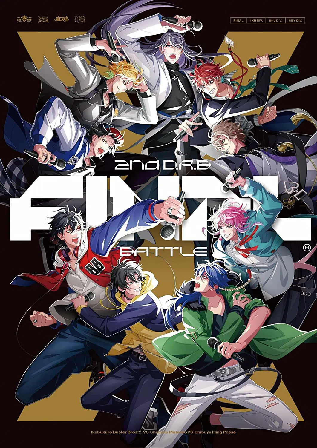 Hypnosismic - Division Rap Battle: Buster Bros!!! vs Matenro vs Fling Posse [Japan]